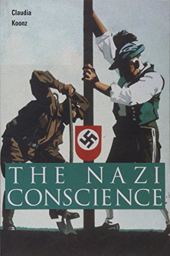 Stock image for The Nazi Conscience for sale by Ergodebooks