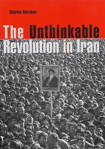 Imagen de archivo de The Unthinkable Revolution in Iran a la venta por Blackwell's