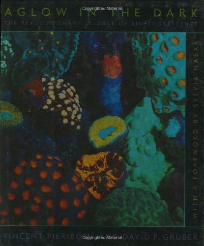Imagen de archivo de Aglow in the Dark : The Revolutionary Science of Biofluorescence a la venta por Better World Books