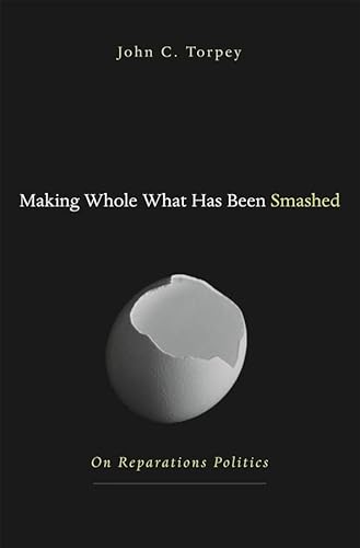 Stock image for Making Whole What Has Been Smashed for sale by Blackwell's