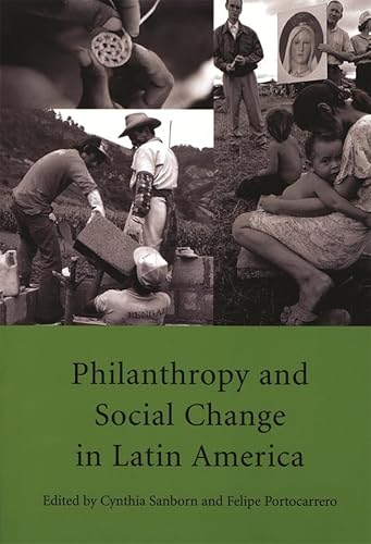 Imagen de archivo de Philanthropy and social change in Latin America a la venta por ubucuu