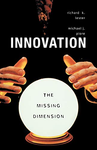 Stock image for Innovation--The Missing Dimension for sale by Better World Books