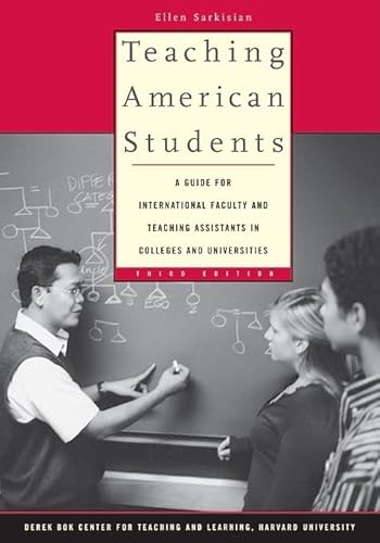 Beispielbild fr Teaching American Students: A Guide for International Faculty and Teaching Assistants in Colleges and Universities zum Verkauf von Katsumi-san Co.