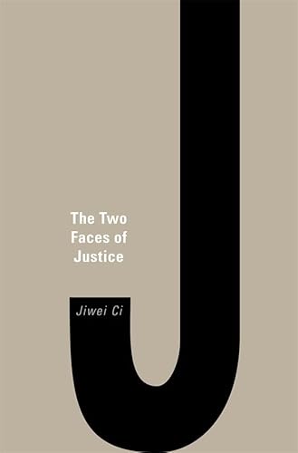 Stock image for The Two Faces of Justice for sale by Blackwell's