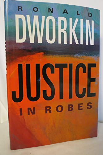 Stock image for Justice in Robes for sale by Better World Books: West