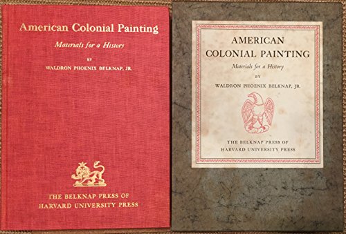 Beispielbild fr American Colonial Painting: Materials for a History zum Verkauf von dsmbooks