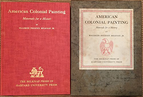 Imagen de archivo de American Colonial Painting: Materials for a History a la venta por dsmbooks