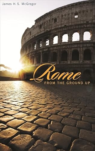 9780674022638: Rome from the Ground Up [Idioma Ingls]: 4