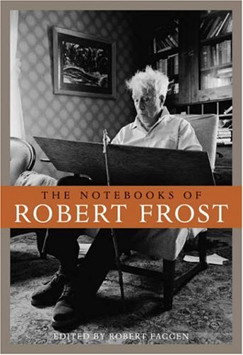 Stock image for The Notebooks of Robert Frost for sale by Better World Books