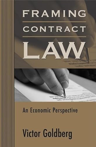 Stock image for Framing Contract Law: An Economic Perspective for sale by ThriftBooks-Atlanta