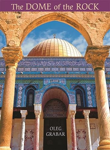 Stock image for The Dome of the Rock for sale by Blackwell's