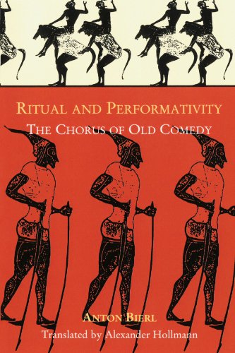9780674023734: Ritual and Performativity: The Chorus in Old Comedy (Hellenic Studies Series)