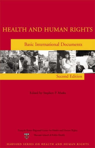 Health and Human Rights: Basic International Documents (Harvard Series on Health and Human Rights)