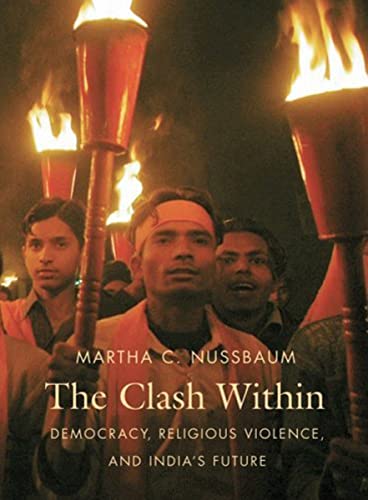 Stock image for The Clash Within: Democracy, Religious Violence, and India's Future for sale by Hippo Books