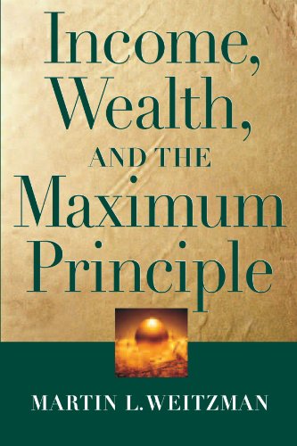 Imagen de archivo de Income, Wealth, and the Maximum Principle a la venta por WorldofBooks