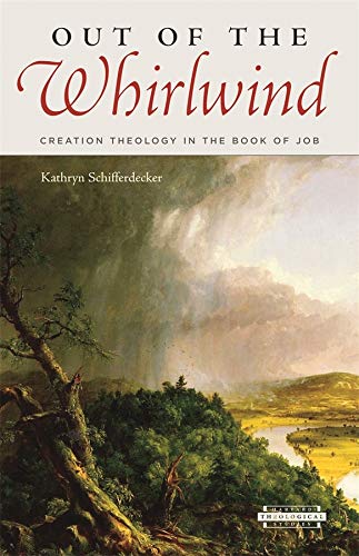 9780674025974: Out of the Whirlwind: Creation Theology in the Book of Job