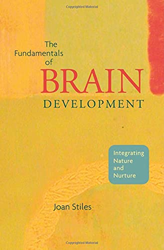 Beispielbild fr The Fundamentals of Brain Development zum Verkauf von Blackwell's