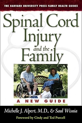 Beispielbild fr Spinal Cord Injury and the Family : A New Guide zum Verkauf von Better World Books