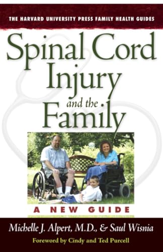 Stock image for Spinal Cord Injury and the Family. A New Guide for sale by Valley Books