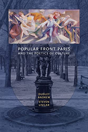 9780674027169: Popular Front Paris and the Poetics of Culture
