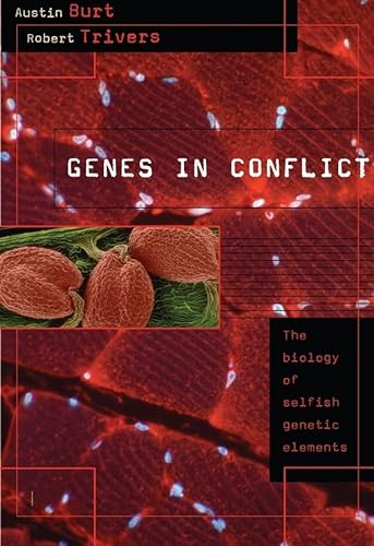 9780674027220: Genes in Conflict: The Biology of Selfish Genetic Elements