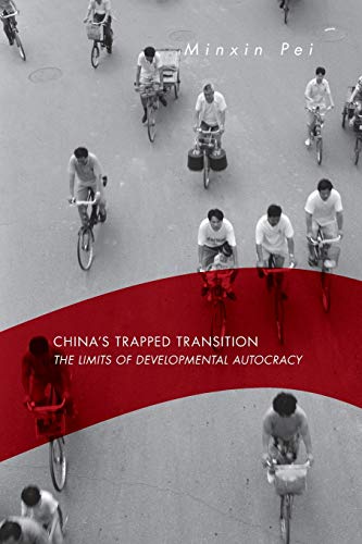 9780674027541: China’s Trapped Transition: The Limits of Developmental Autocracy