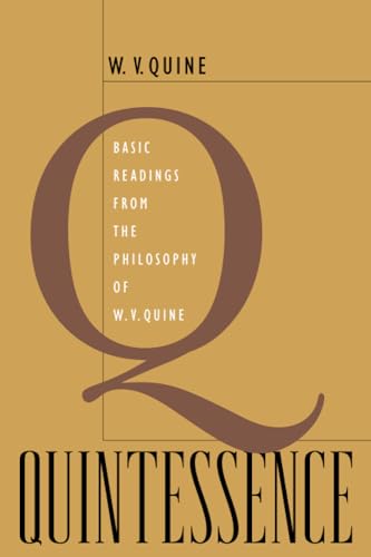 Stock image for Quintessence - Basic Readings from the Philosophy of W.V. Quine for sale by PBShop.store US