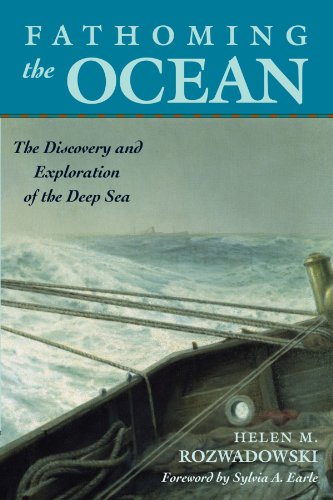 Beispielbild fr Fathoming the Ocean: The Discovery and Exploration of the Deep Sea zum Verkauf von Books Unplugged