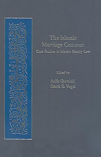 9780674028210: The Islamic Marriage Contract: Case Studies in Islamic Family Law (Harvard Series in Islamic Law)