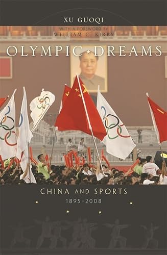 Stock image for Olympic Dreams: China and Sports, 1895"2008 for sale by HPB-Ruby