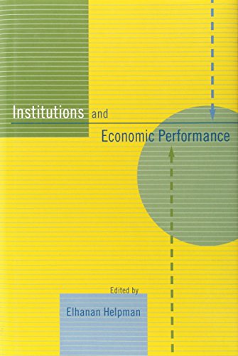 Beispielbild fr Institutions and Economic Performance zum Verkauf von Blackwell's