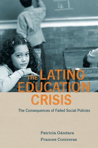 Imagen de archivo de The Latino Education Crisis : The Consequences of Failed Social Policies a la venta por Better World Books
