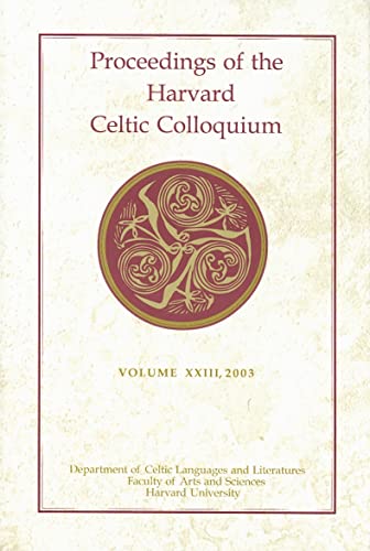 9780674031395: Proceedings of the Harvard Celtic Colloquium, 23: 2003