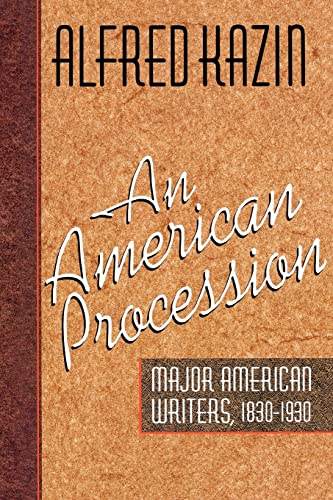 Stock image for An American Procession for sale by Better World Books: West