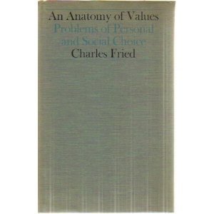 Beispielbild fr An Anatomy of Values : Problems of Personal and Social Choice zum Verkauf von Better World Books