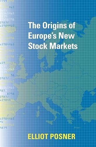 9780674031715: The Origins of Europe's New Stock Markets