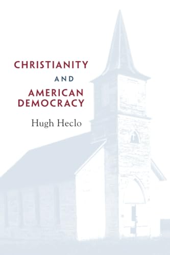 Beispielbild fr Christianity and American Democracy zum Verkauf von Blackwell's