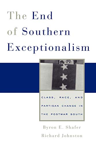 Beispielbild fr The End of Southern Exceptionalism zum Verkauf von Blackwell's