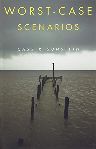 Worst-Case Scenarios (9780674032514) by Sunstein, Cass R.