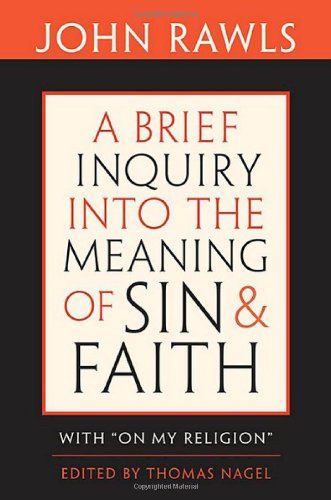 9780674033313: A Brief Inquiry into the Meaning of Sin and Faith: With "On My Religion"