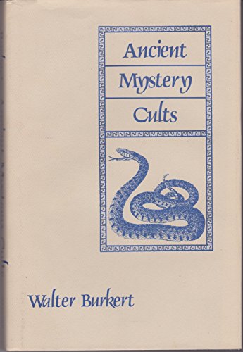 9780674033863: Ancient Mystery Cults