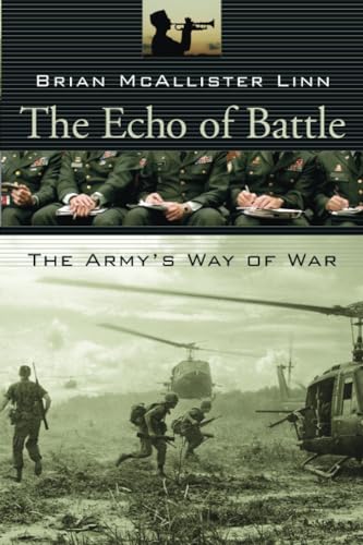 Beispielbild fr The Echo of Battle: The Army's Way of War zum Verkauf von One Planet Books
