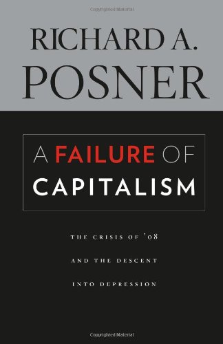 Beispielbild für A Failure of Capitalism: The Crisis of '08 and the Descent into Depression zum Verkauf von Studibuch