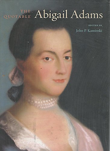 Imagen de archivo de The Quotable Abigail Adams a la venta por SecondSale