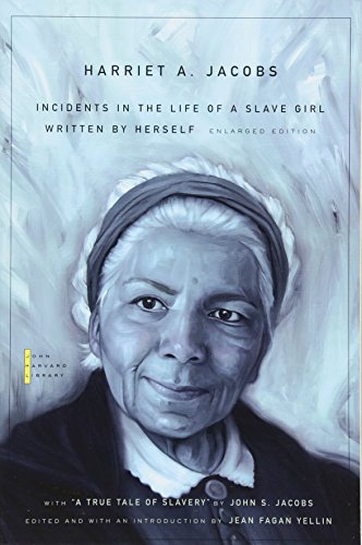 Beispielbild fr Incidents in the Life of a Slave Girl: Written by Herself, with   A True Tale of Slavery   by John S. Jacobs (The John Harvard Library) zum Verkauf von ZBK Books