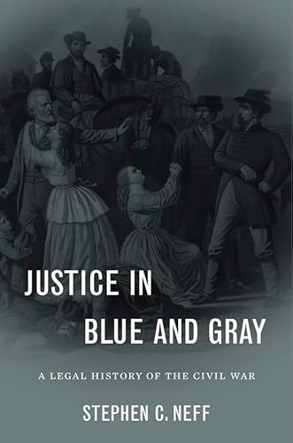 9780674036024: Justice in Blue and Gray