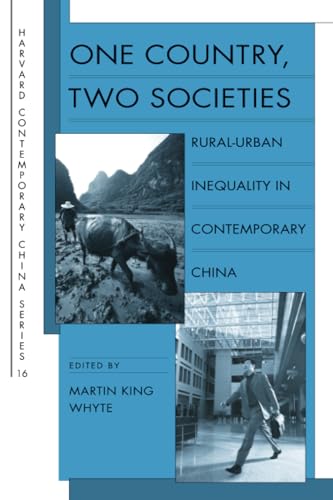 9780674036321: One Country, Two Societies: Rural-Urban Inequality in Contemporary China