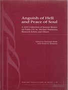 Stock image for Anguish of Hell and Peace of Soul. Angst Der Hellen Und Friede Der Seelen. for sale by Valley Books