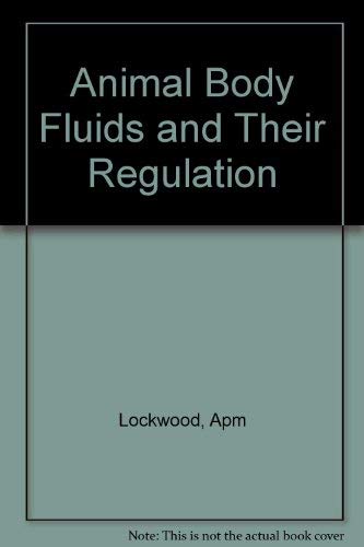 Stock image for Animal Body Fluids and Their Regulation for sale by General Eclectic Books