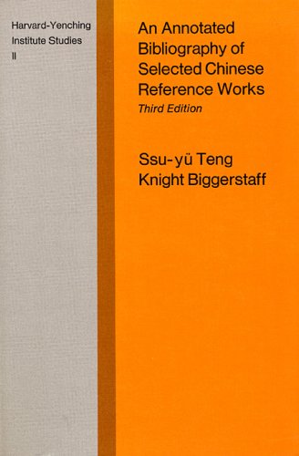 Stock image for Annotated Bibliography of Selected Chinese Reference Works for sale by Better World Books